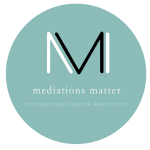 mediation matters, mediator, settlement, family, commercial, mediate, what is mediation, mediation , services, resolve issues, court, attorney, conflict, disputes, child support, breach of contract, parental plans, spouse maintenance, property disputes, employee grievances, litigation, business